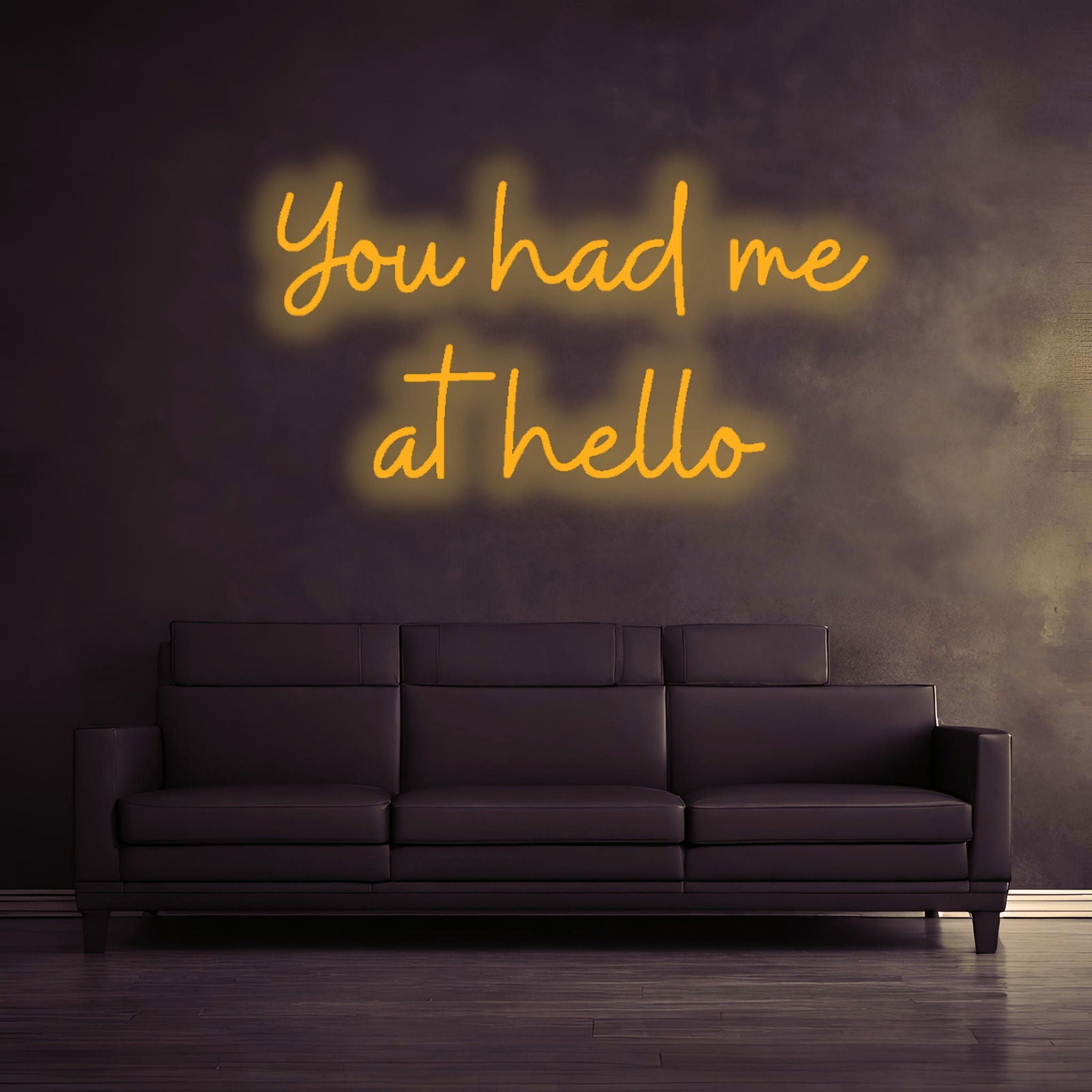 "YOU HAD ME AT HELLO" - LED Schriftzug - Neon Leuchte - Neon Nova®