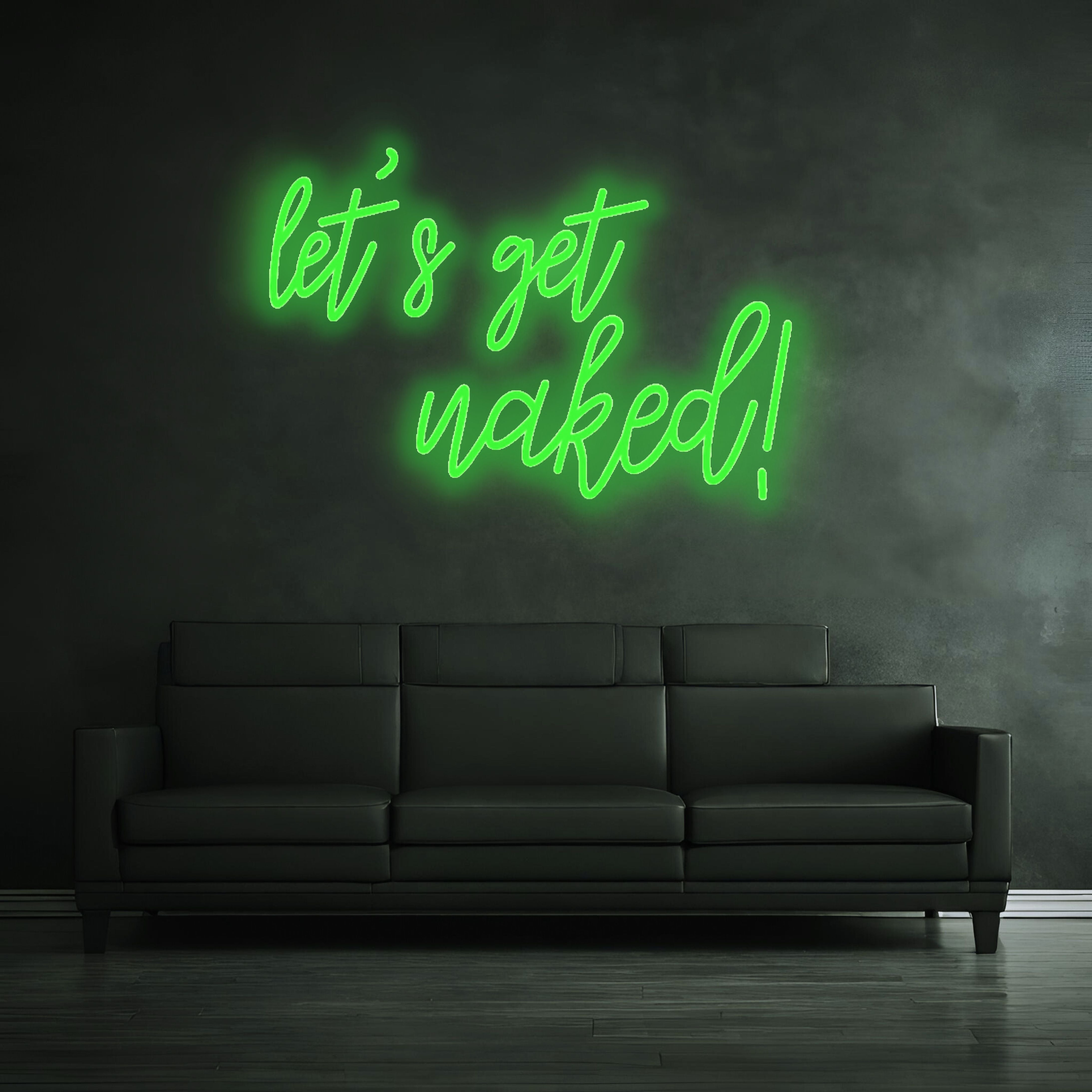 "let's get naked" - LED Schriftzug - Neon LED Lampe