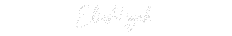 Your personalized NEON-LED sign: Elias&amp;Liyah