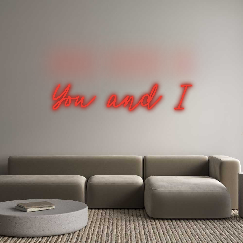 Your personalized NEON-LED sign: You and I