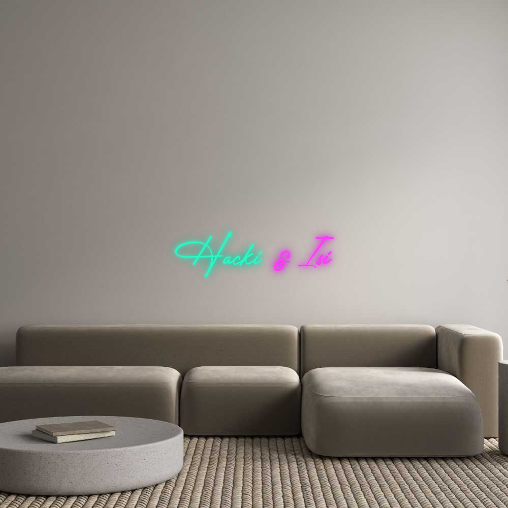 Your personalized NEON-LED sign: Hacki &amp; Isi