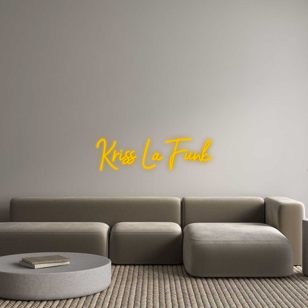 Your personalized NEON-LED sign: Kriss La Funk